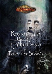2013 - Regionalia Cthuliana - Deutsche Städte (Quellenband für 'Cthulhu', digitale Ausgabe)