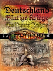 2003 - Deutschland - Blutige Kriege, Gldene Jahre (Box-Set für 'Cthulhu')